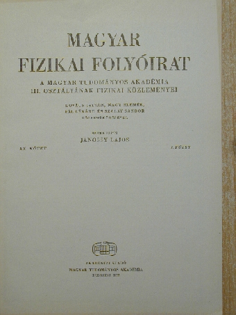 Dalibor Penáz - Magyar Fizikai Folyóirat XX. kötet 3. füzet [antikvár]