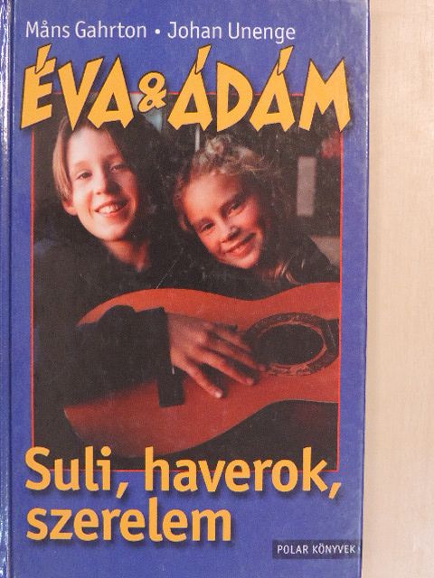 Mans Gahrton - Suli, haverok, szerelem [antikvár]