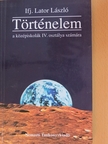 Ifj. Lator László - Történelem IV. [antikvár]