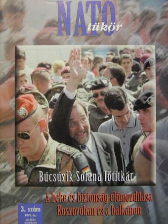 Bernard Kouchner - NATO Tükör 1999. ősz [antikvár]