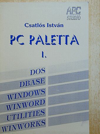 Csatlós István - Számítástechnikai és DOS alapismeretek [antikvár]