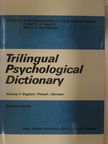 Trilingual Psychological Dictionary 1. [antikvár]