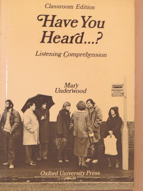 Mary Underwood - Have You Heard...? [antikvár]