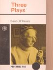 Sean O'Casey - Three Plays [antikvár]