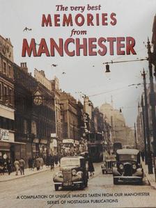 The very best Memories from Manchester [antikvár]