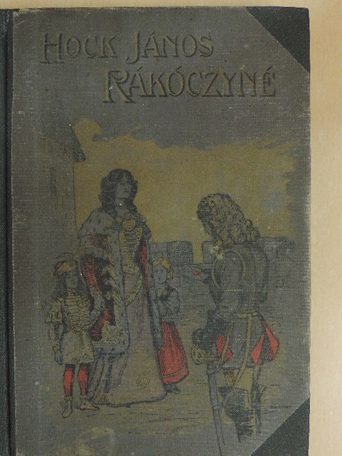 Hock János - Rákóczi Ferencné [antikvár]