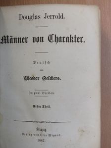 Douglas Jerrold - Männer von Charakter I-II. (gótbetűs) [antikvár]