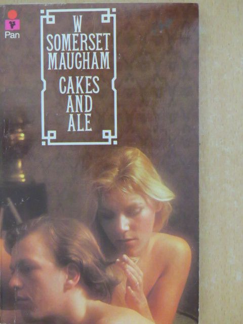 W. Somerset Maugham - Cakes and Ale [antikvár]