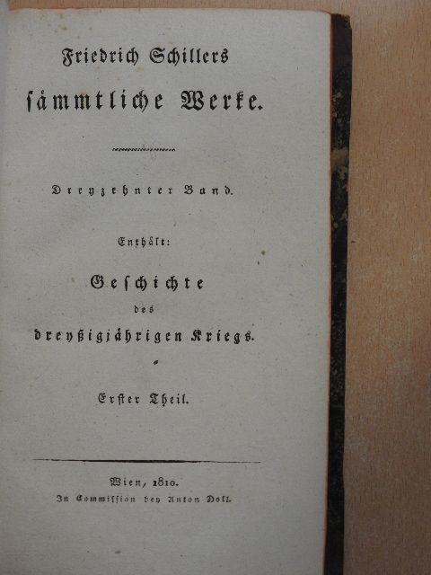 Friedrich Schiller - Friedrich Schillers Sämmtliche Werke XIII. (gótbetűs) (töredék) [antikvár]