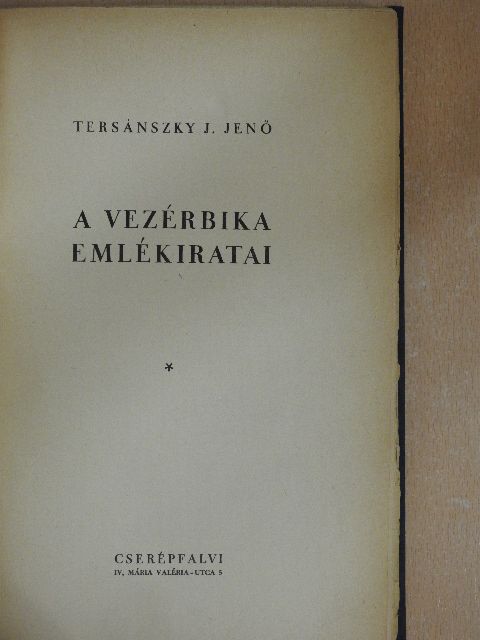 Tersánszky J. Jenő - A vezérbika emlékiratai [antikvár]