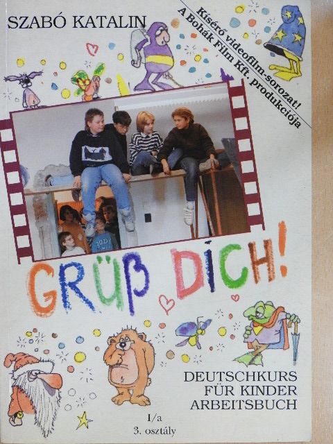 Szabó Katalin - Grüß dich! [antikvár]