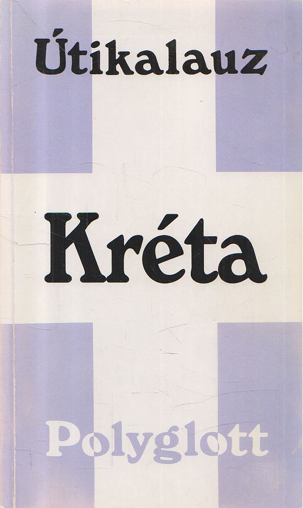Burian, Frauke - Kréta [antikvár]