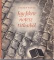 ZOLTÁN PÉTER - Egy fekete notesz titkaiból [antikvár]