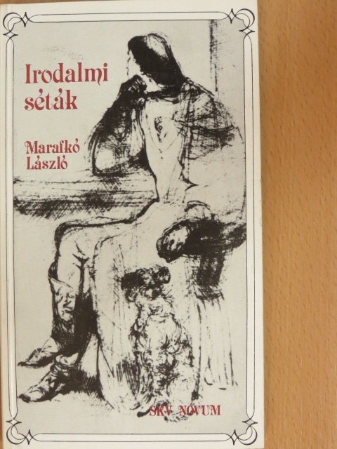 Marafkó László - Irodalmi séták [antikvár]