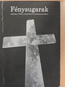 Fénysugarak 2011. 1. félév [antikvár]