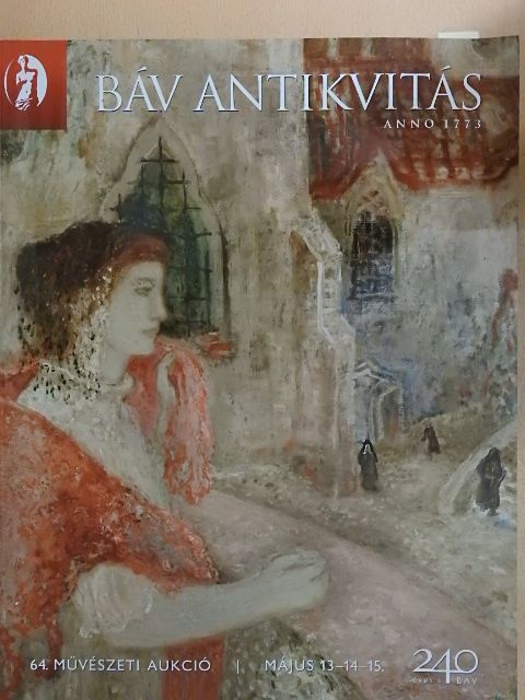 BÁV Antikvitás 64. Művészeti Aukció [antikvár]