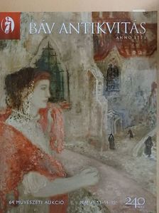BÁV Antikvitás 64. Művészeti Aukció [antikvár]
