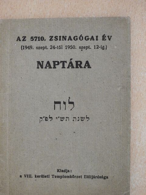 Adler Károlyné - Az 5710. zsinagógai év naptára [antikvár]