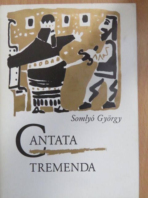 Somlyó György - Cantata tremenda [antikvár]
