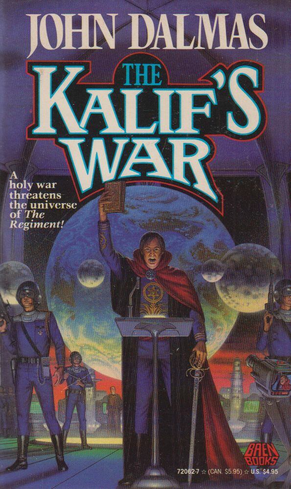 Dalmas, John - The Kalif's War [antikvár]