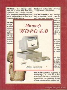 Bornemissza Zsigmond - Microsoft Word 6.0 [antikvár]