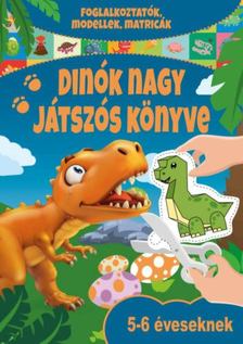Dinók nagy játszós könyve [antikvár]