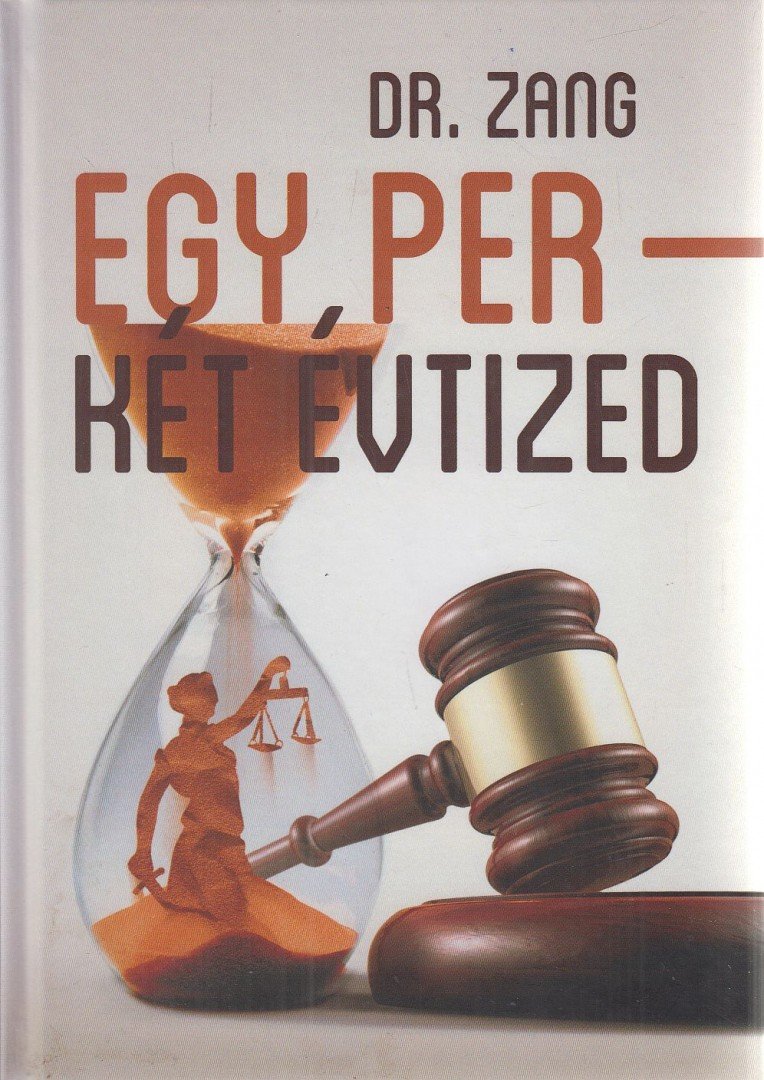 Dr. Zang - Egy per - két évtized [antikvár]