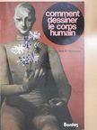 José M. Parramón - Comment dessiner le corps humain [antikvár]