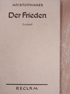 Aristophanes - Der Frieden [antikvár]