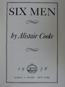Alistair Cooke - Six Men [antikvár]