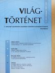 Balogh Ádám - Világtörténet 2011/3-4. [antikvár]