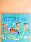 Tamás Mária - Eszterlánc [antikvár]
