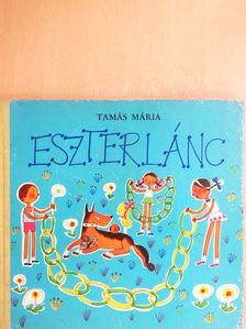 Tamás Mária - Eszterlánc [antikvár]