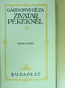 Gárdonyi Géza - Zivatar pékéknél [antikvár]