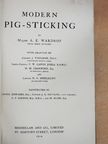 A. E. Wardrop - Modern pig-sticking [antikvár]