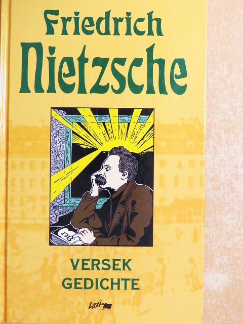 Friedrich Nietzsche - Versek [antikvár]