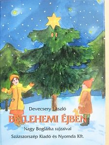 Devecsery László - Betlehemi éjben [antikvár]
