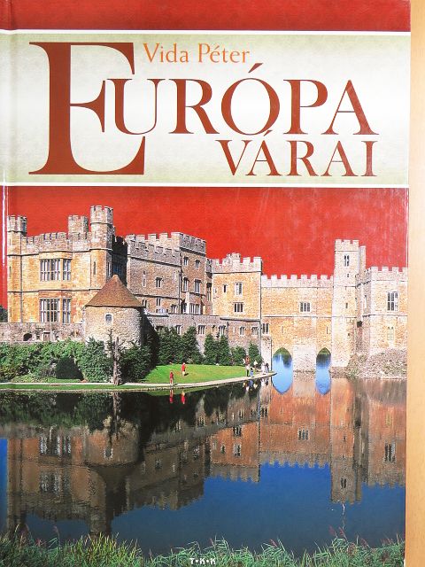 Vida Péter - Európa várai [antikvár]