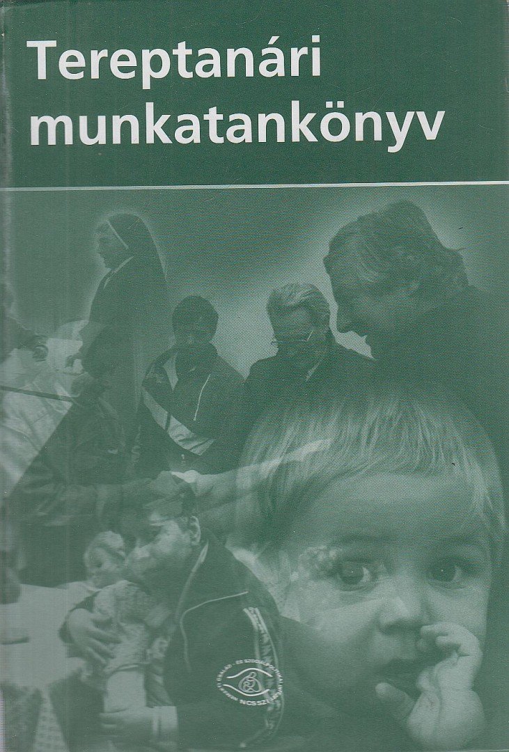 Kocsis Emília (szerk.) - Tereptanári munkatankönyv [antikvár]
