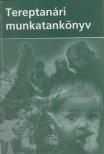 Kocsis Emília (szerk.) - Tereptanári munkatankönyv [antikvár]