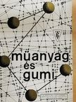 Antal Istvánné - Műanyag és gumi 1977. június [antikvár]