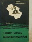 Pamlényi Ervin - A Horthy-korszak választási visszaélései [antikvár]