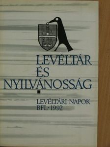 Benda Kálmán - Levéltár és nyilvánosság [antikvár]