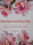 Gill Farrer-Halls - Illóolajok enciklopédiája [antikvár]
