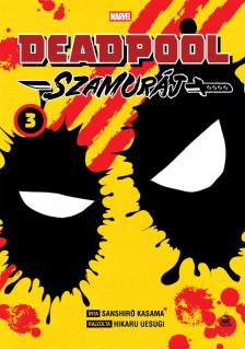 Sanshiro Kasama - Deadpool Szamuráj 3.