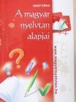 Nagy Erika - A magyar nyelvtan alapjai [antikvár]