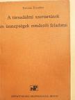 Kövessi Erzsébet - A társadalmi szertartások és ünnepségek rendezői feladatai [antikvár]