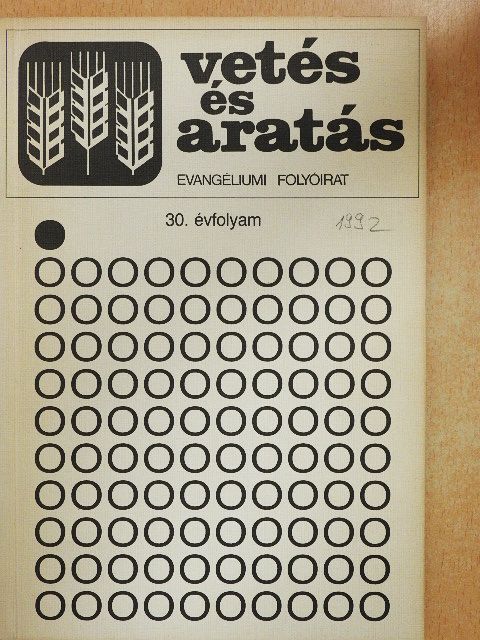 John B. Marchbanks - Vetés és aratás 30. évfolyam [antikvár]