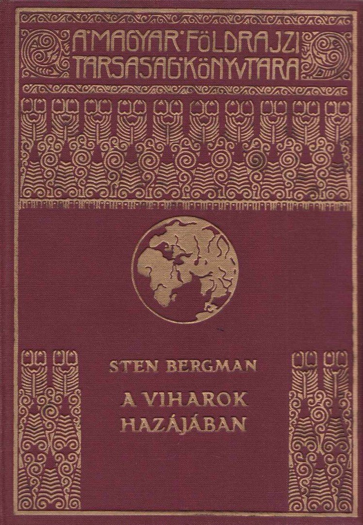Bergman, Sten - A viharok hazájában [antikvár]