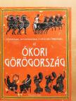 Jane Chisholm - Az ókori Görögország [antikvár]